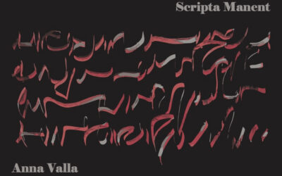 “Scripta Manent” di Anna Valla – Torino